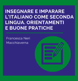 Insegnare e imparare l’italiano come seconda lingua